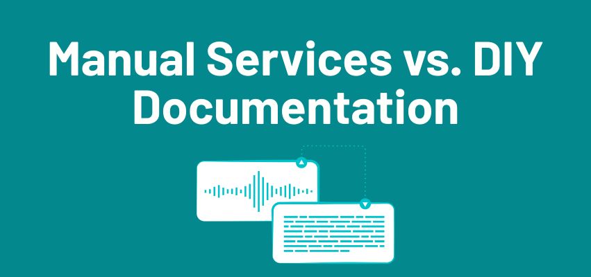 Manual Services vs. DIY Documentation